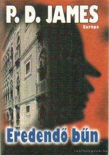 P. D. JAMES - Eredendő bűn [antikvár]