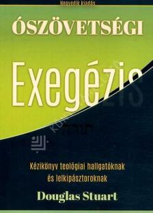 Ószövetség - exegézis (4. kiadás)