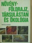 Bernáth Jenő - Növényföldrajz, társulástan és ökológia [antikvár]