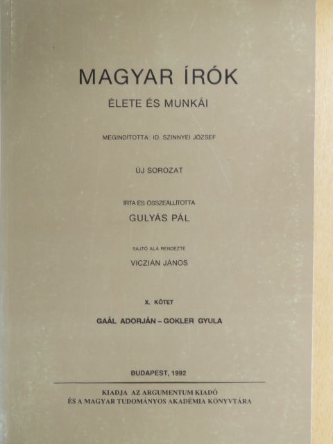 Dr. Gulyás Pál - Magyar írók élete és munkái X. (töredék) [antikvár]