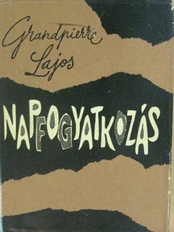 Grandpierre Lajos - Napfogyatkozás [antikvár]
