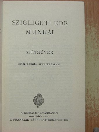 Szigligeti Ede - Szigligeti Ede munkái [antikvár]