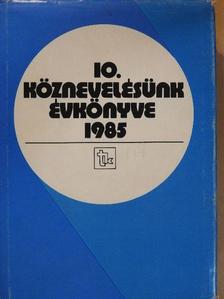 Bakonyi Pál - Köznevelésünk évkönyve 1985. [antikvár]