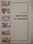 Dr. Barkó Endre - Információ és orientáció [antikvár]