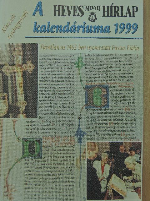 A Heves Megyei Hírlap kalendáriuma 1999 [antikvár]