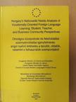 Annela Teemant - Hungary's Nationwide Needs Analysis of Vocationally-Oriented Foreign Language Learning: Student, Teacher, and Business Community Perspectives [antikvár]