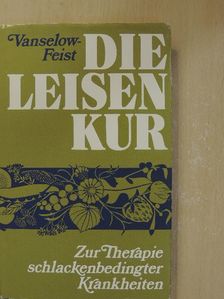 Katharina Vanselow-Leisen - Die Leisenkur [antikvár]