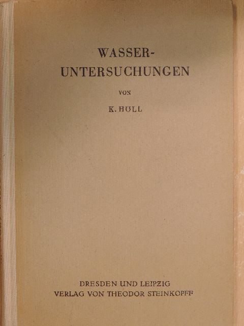 Dr. Karl Höll - Wasseruntersuchungen [antikvár]