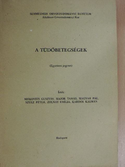 Kardos Kálmán - A tüdőbetegségek [antikvár]