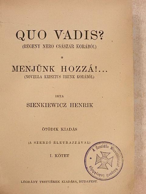 Sienkiewicz Henrik - Quo vadis? I-II. [antikvár]