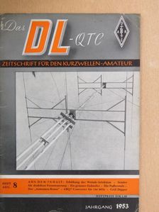 Heinz G. Ballauf - Das DL-QTC August 1953 [antikvár]