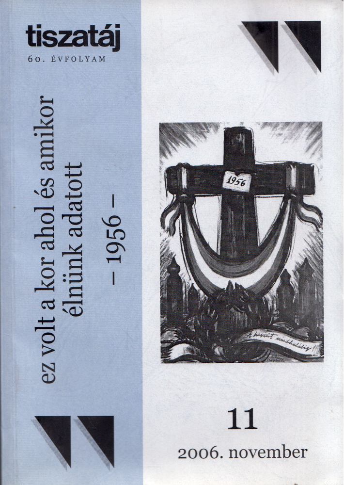 Hász Róbert - Tiszatáj 2006. november [antikvár]