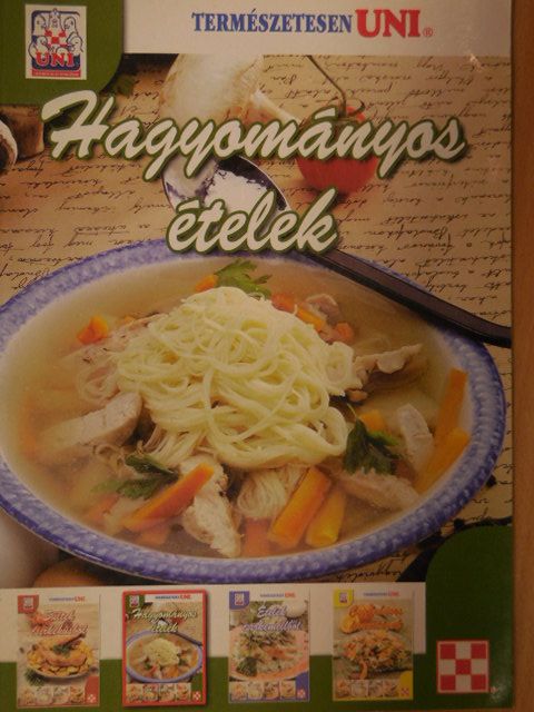 Boda Zoltánné - Hagyományos ételek [antikvár]