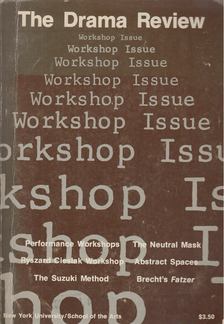 Michael Kirby - The Drama Review Vol. 22 Nr. 4 : Workshop Issue [antikvár]