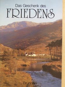 Das Geschenk des Friedens [antikvár]