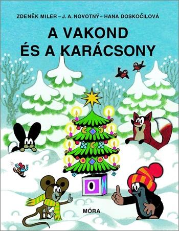 Zdenek Miler - A vakond és a karácsony