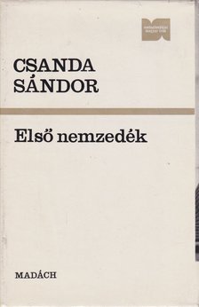 Csanda Sándor - Első nemzedék [antikvár]