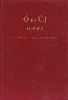 Fekete Csaba, Hamar István (szerk.), Kecskés András, Máté János - Ó és Új [antikvár]