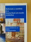 Reformok a stabilitás és a fenntartható növekedés érdekében [antikvár]