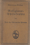 Dr. Otto von der Pfordten - Religions-Philosophie [antikvár]