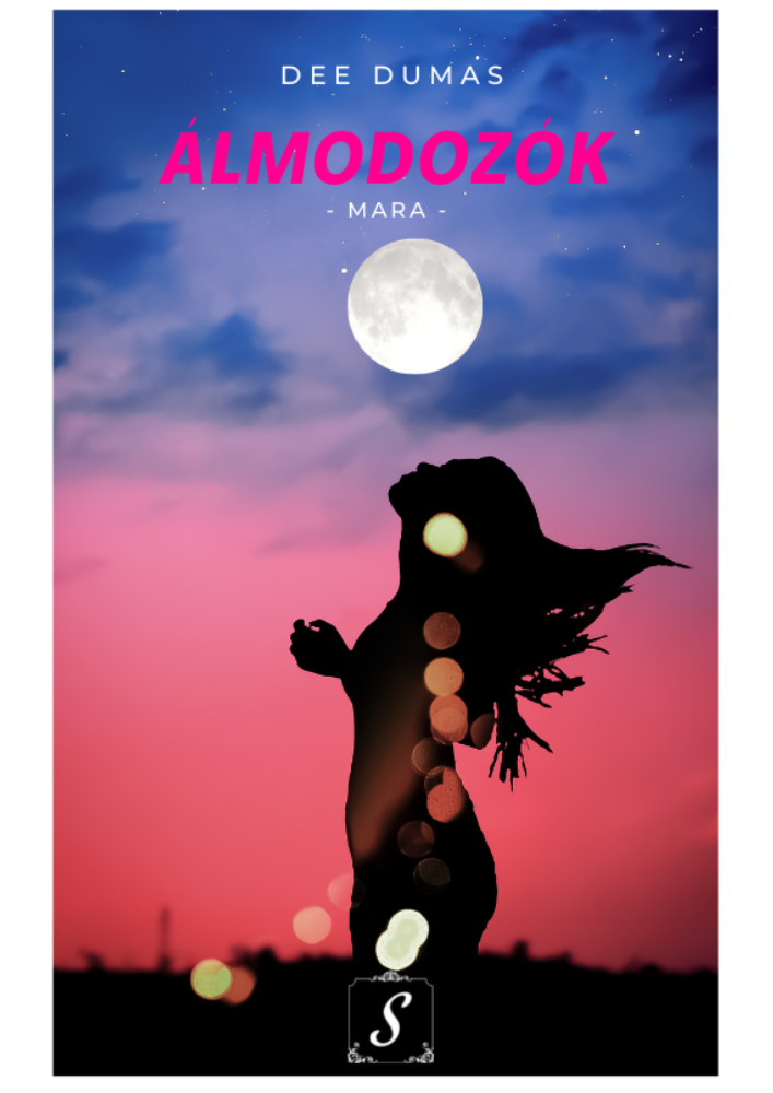 Dee Dumas - Ámodozók 1 - Mara [eKönyv: epub, mobi]