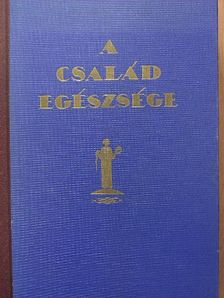 Dr. Barabás Zoltán - A Család egészsége [antikvár]