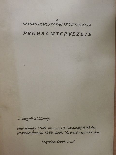 Havas Gábor - A Szabad Demokraták Szövetségének programtervezete [antikvár]