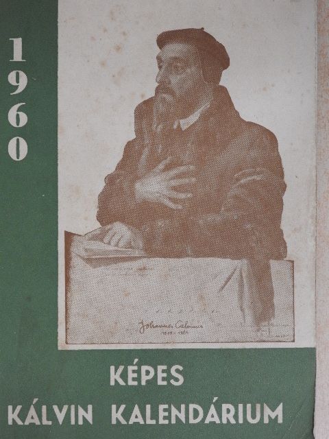 Muraközi Gyula - Képes Kálvin Kalendárium 1960 [antikvár]