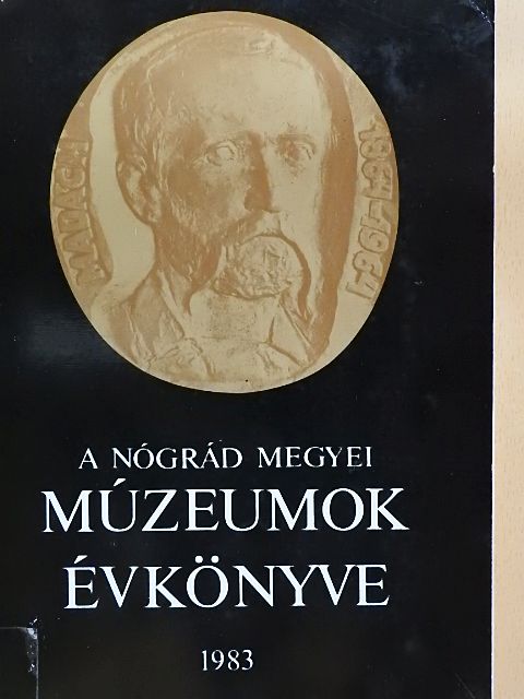 Spáczay Hedvig - Nógrád Megyei Múzeumok évkönyve 1983 [antikvár]