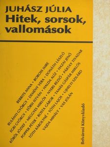 Bebrits Anna - Hitek, sorsok, vallomások [antikvár]