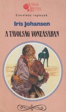 Iris Johansen - A távolság vonzásában [antikvár]