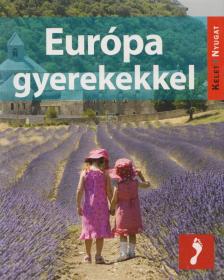 William Gray - Európa gyerekekkel [antikvár]