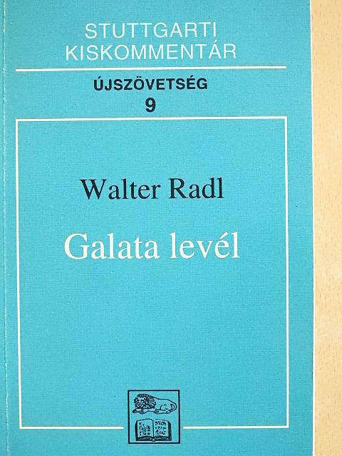 Walter Radl - Galata levél [antikvár]