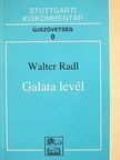 Walter Radl - Galata levél [antikvár]