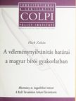 Dr. Fleck Zoltán - A véleménynyilvánítás határai a magyar bírói gyakorlatban [antikvár]