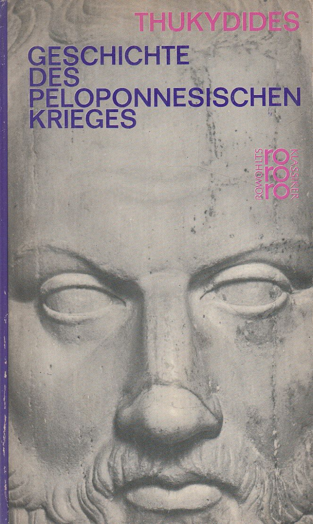 Thukydides - Geschichte des Peloponnesischen Krieges [antikvár]