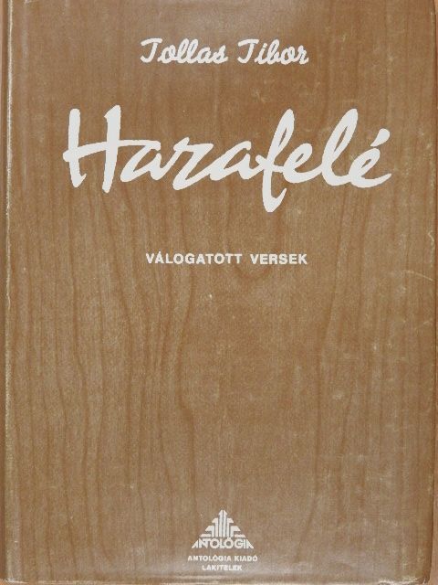 Tollas Tibor - Hazafelé (dedikált példány) [antikvár]