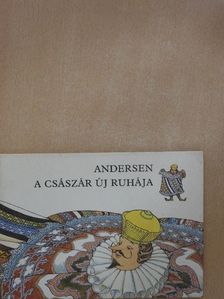H. C. Andersen - A császár új ruhája [antikvár]