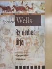 Spencer Wells - Az ember útja [antikvár]