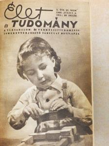 Fónagy Ivánné - Élet és Tudomány 1955-1957. (vegyes számok) (24 db) [antikvár]