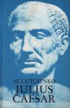 Utcsenko, Sz.L. - Julius Caesar [antikvár]