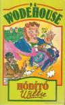 P. G. Wodehouse - Hódító Willie [antikvár]