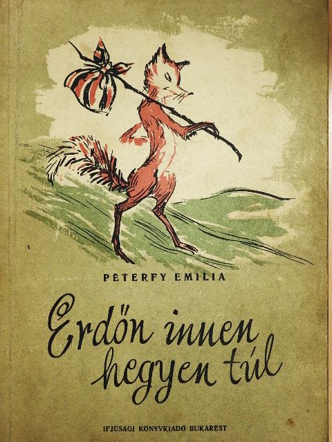Péterfy Emília - Erdőn innen, hegyen túl [antikvár]