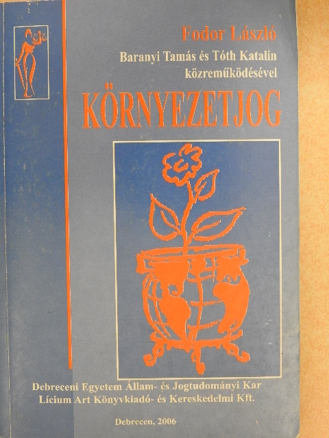 Baranyi Tamás - Környezetjog [antikvár]