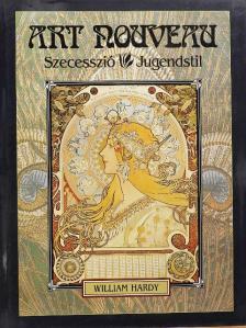 William Hardy - Art Nouveau [antikvár]