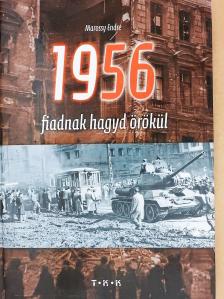 Deák Ernő - 1956 (dedikált példány) [antikvár]