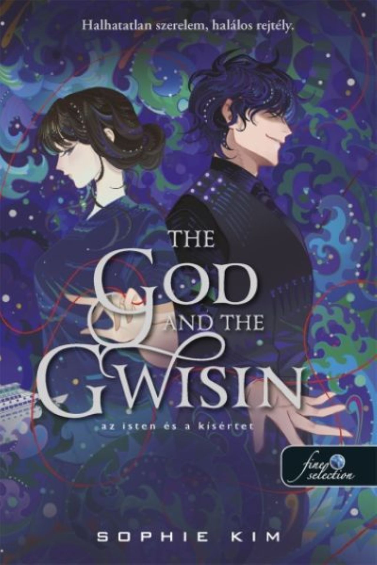 Sophie Kim - The God and the Gwisin - Az isten és a kísértet