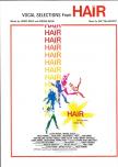 MacDERMOT, GALT - VOCAL SELECTIONS FROM HAIR (J.RADO,G.RAGNI) FOR PIANO, VOCAL AND GUITAR
