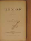 Karczag Vilmos - Romok [antikvár]
