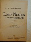 H. V. Schumacher - Lord Nelson utolsó szerelme [antikvár]